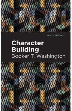 Poza produsului Character Building - Booker T. Washington