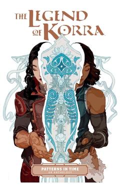 The Legend of Korra: Patterns in Time - Michael Dante Dimartino
