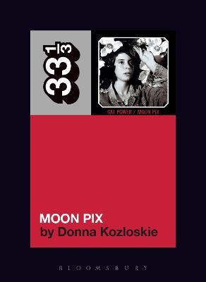 Cat Power's Moon Pix - Donna Kozloskie