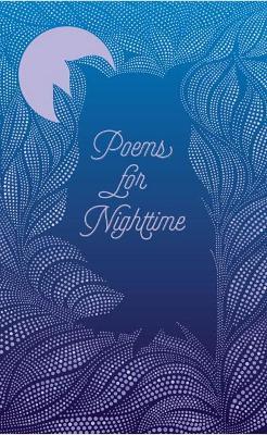 Poems for Nighttime - Various Authors
