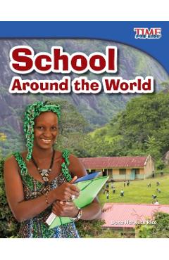 School Around the World - Dona Herweck Rice
