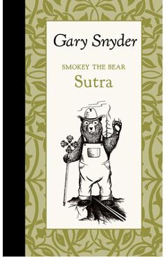 Coperta cărții 'Smokey the Bear Sutra - Gary Snyder'