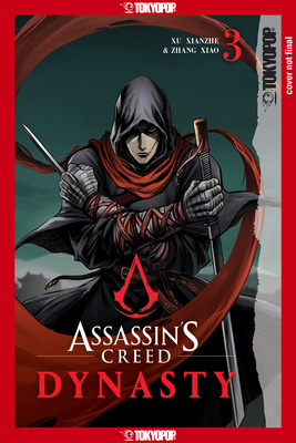 Assassin's Creed Dynasty, Volume 3: Volume 3 - Xu Xianzhe