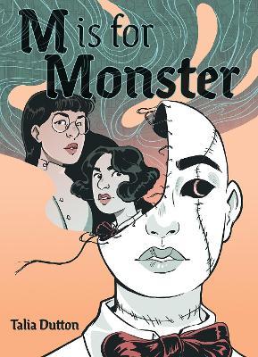 M Is for Monster - Talia Dutton