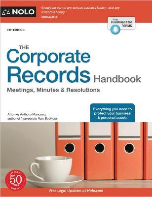 The Corporate Records Handbook: Meetings, Minutes & Resolutions - Anthony Mancuso