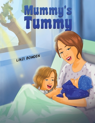 Mummy's Tummy - Linzi Bowden