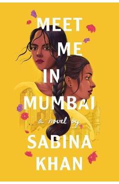 Coperta cărții 'Meet Me in Mumbai - Sabina Khan'