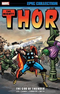Thor Epic Collection: The God of Thunder - Stan Lee
