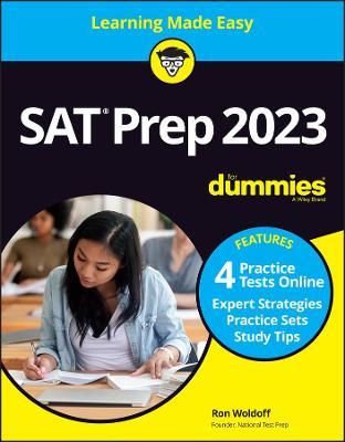 SAT Prep 2023 for Dummies with Online Practice - Ron Woldoff