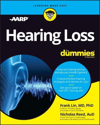 Hearing Loss for Dummies - Frank Lin
