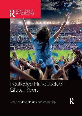 Routledge Handbook of Global Sport - John Nauright