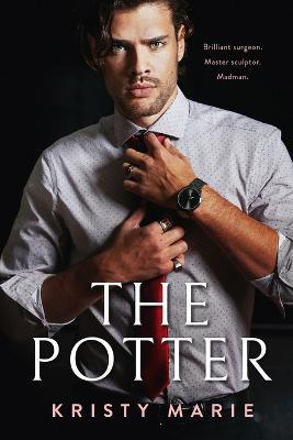 The Potter - Kristy Marie