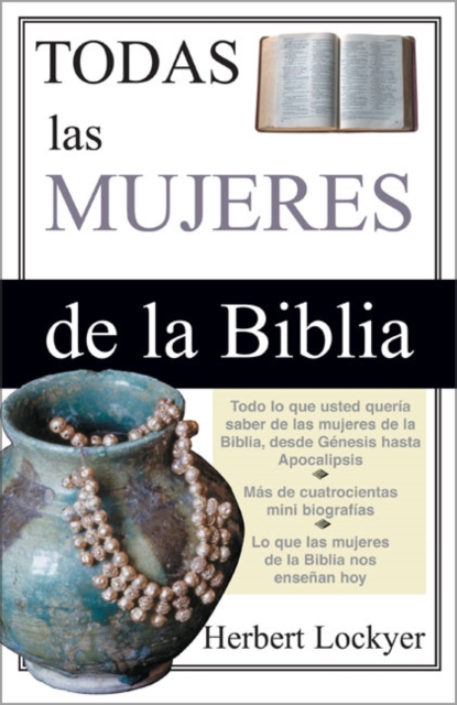 Todas Las Mujeres de la Biblia - Herbert Lockyer