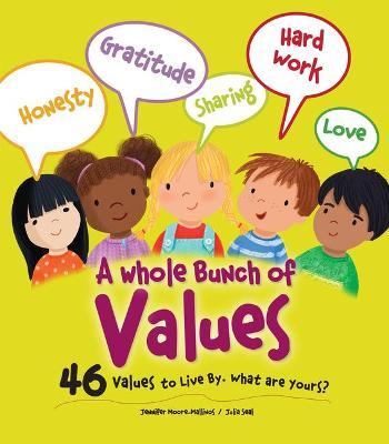 A Whole Bunch of Values - Jennifer Moore-mallinos