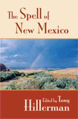 The Spell of New Mexico - Tony Hillerman