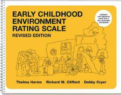 Early Childhood Environment Rating Scale - Thelma Harms