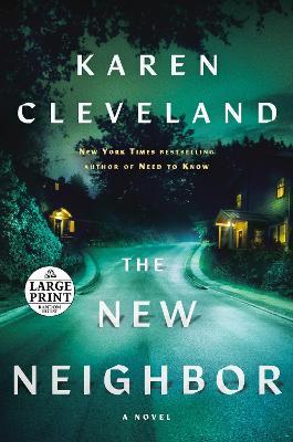 The New Neighbor - Karen Cleveland