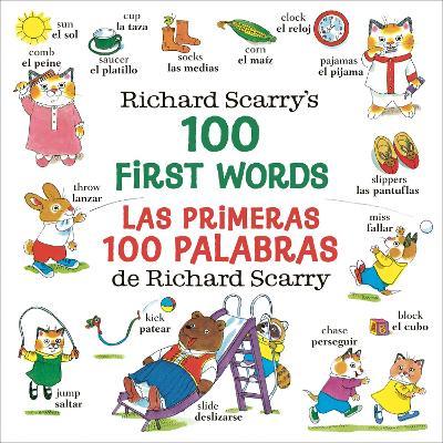 Richard Scarry's 100 First Words/Las Primeras 100 Palabras de Richard Scarry: Bilingual Edition - Richard Scarry