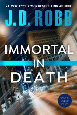 Immortal in Death - J. D. Robb