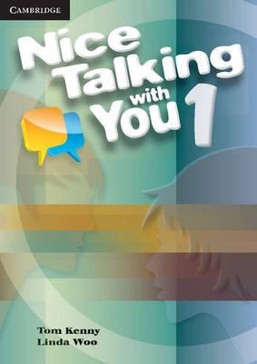 Nice Talking with You Level 1 Student's Book - Tom Kenny
