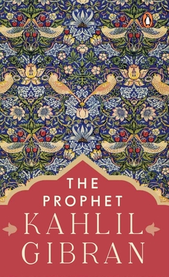The Prophet (Premium Paperback, Penguin India) - Kahlil Gibran