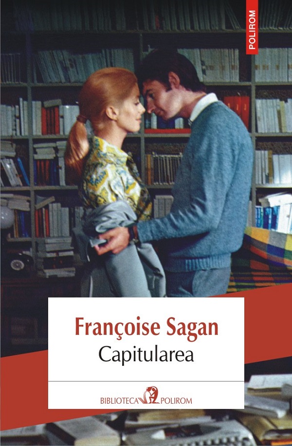 Capitularea - Francoise Sagan