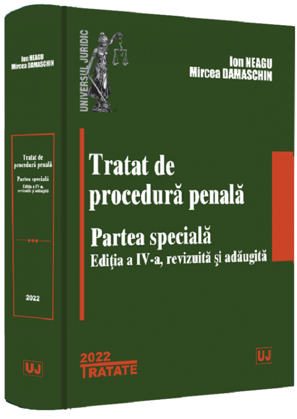 Tratat de procedura penala. Partea speciala - Ion Neagu  Mircea Damaschin