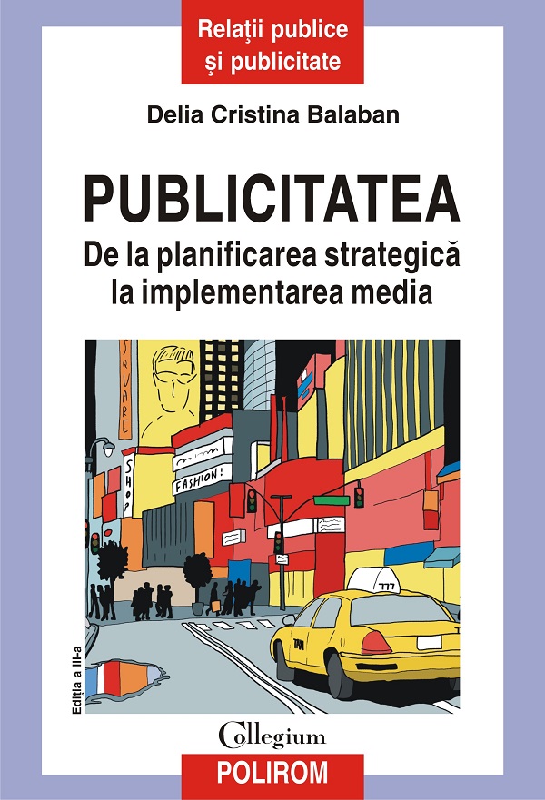 eBook Publicitatea. De la planificarea strategica la implementarea media - Delia Cristina Balaban