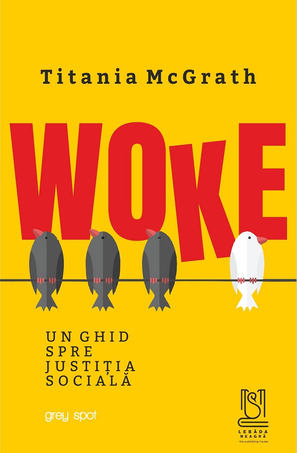 eBook Woke. Un ghid spre justitia sociala - Titania McGrath