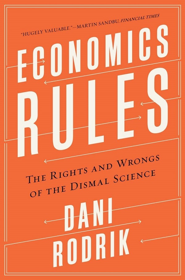 Economics Rules - Dani Rodrik