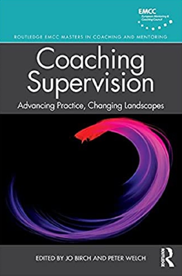Coaching Supervision - Jo Birch, Peter Welch
