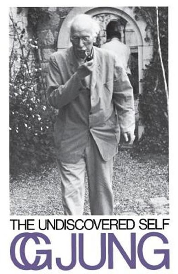 The Undiscovered Self - Carl Gustav Jung