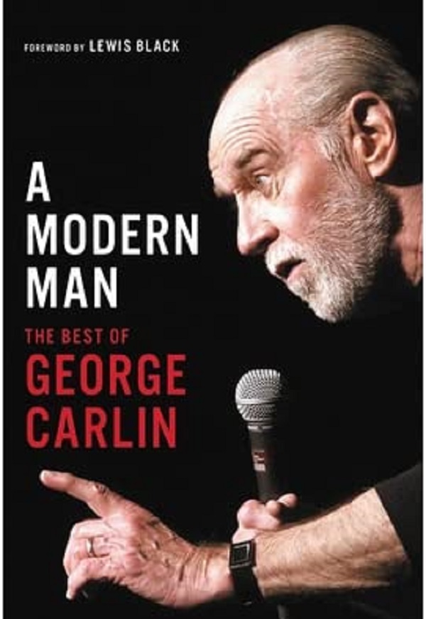 A Modern Man: The Best of George Carlin - George Carlin