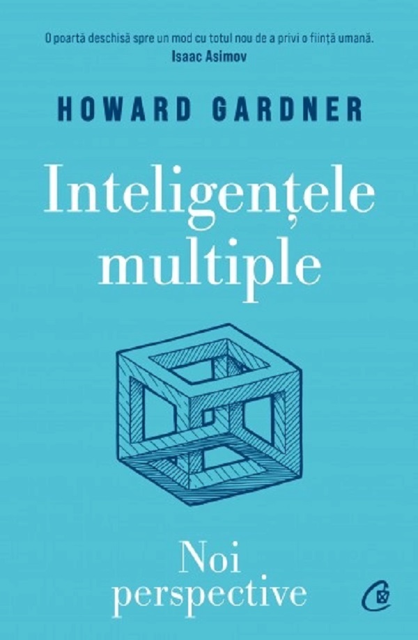 Inteligentele multiple. Noi perspective - Howard Gardner