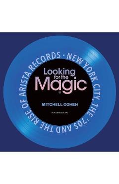 Coperta cărții 'Looking for the Magic - Mitchell Cohen'