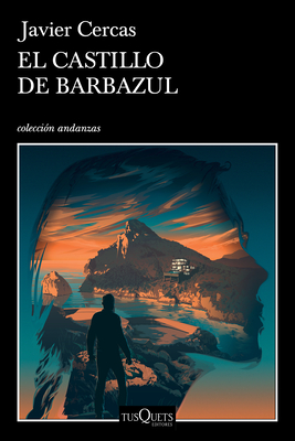 El Castillo de Barbazul: Terra Alta III - Javier Cercas