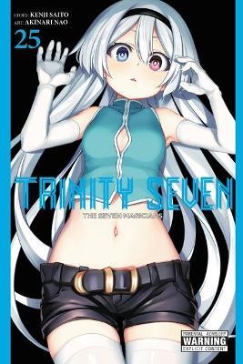 Trinity Seven, Vol. 25: The Seven Magicians - Akinari Nao