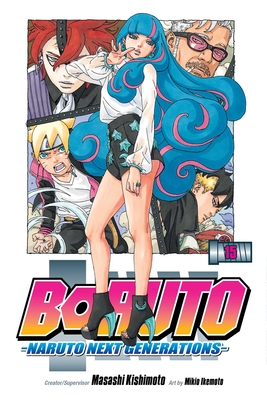 Boruto: Naruto Next Generations, Vol. 15: Volume 15 - Masashi Kishimoto