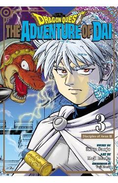 Poza produsului Dragon Quest: The Adventure of Dai, Vol. 3: Disciples of Avanvolume 3 - Riku Sanjo