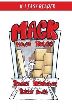 Coperta cărții 'Mack Moves House - Rachel Newhouse'