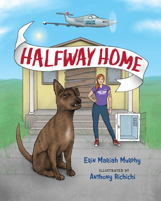 Halfway Home - Erin Mariah Murphy