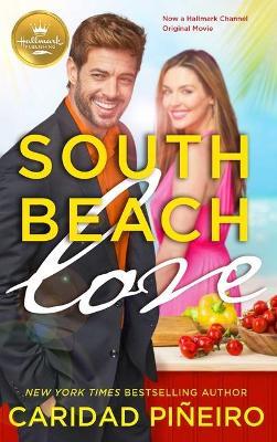 South Beach Love - Caridad Pineiro