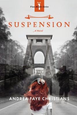 Suspension - Andrea Faye Christians