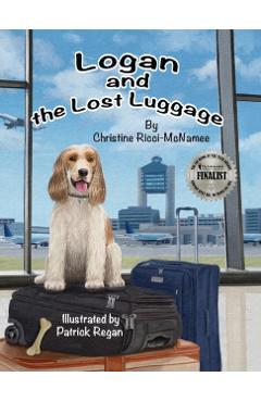 Logan and the Lost Luggage - Christine Ricci-mcnamee