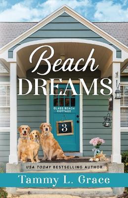 Beach Dreams - Tammy L. Grace