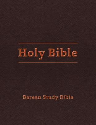 Berean Study Bible (Burgundy Leatherlike) - Various Authors