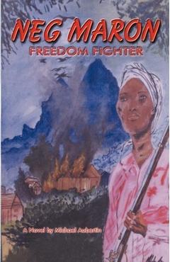 Coperta cărții 'Neg Maron: : Freedom Fighter - Michael Aubertin'