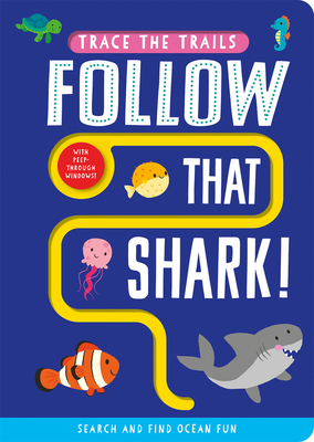 Follow That Shark! - Georgie Taylor