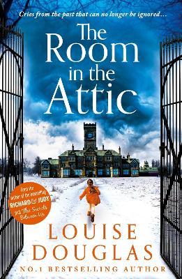 The Room in the Attic - Louise Douglas