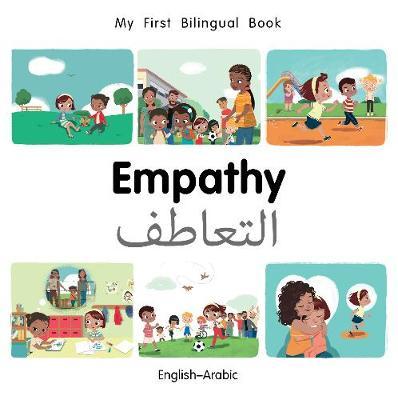 My First Bilingual Book-Empathy (English-Arabic) - Patricia Billings